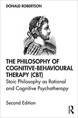 Philosophy of Cognitive - Behavioural Therapy (CBT)