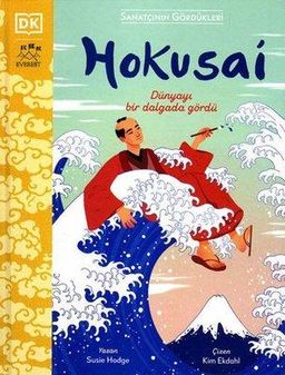 Hokusai- Sanatçının Gördükleri