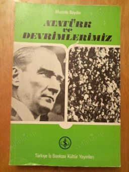 Atatürk ve Devrimlerimiz