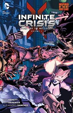 Infinite Crisis: Fight for the Multiverse, Vol. 1