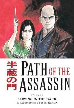Path of the Assassin, Vol. 1: Serving in the Dark