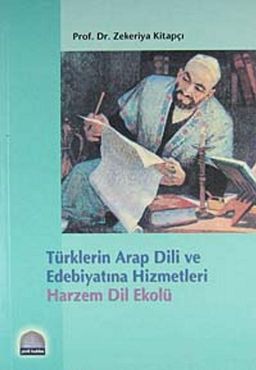Türklerin Arap Dili ve Edebiyatına Hizmetleri