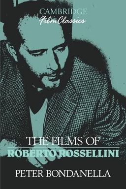 The Films of Roberto Rossellini