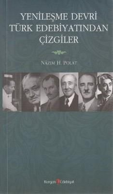 Yenileşme Devri Türk Edebiyatından Çizgiler