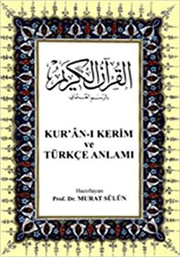 Kur'an-ı Kerim ve Türkçe Anlamı