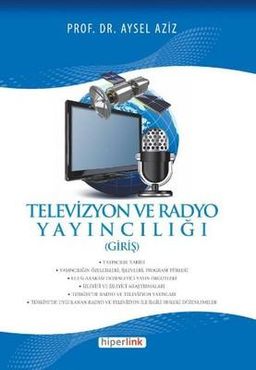 Televizyon ve Radyo Yayncılığı