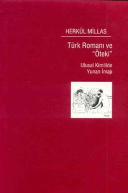 Türk Romanı ve 'Öteki'
