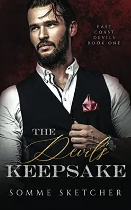 The Devil's Keepsake: A Dark Mafia Romance