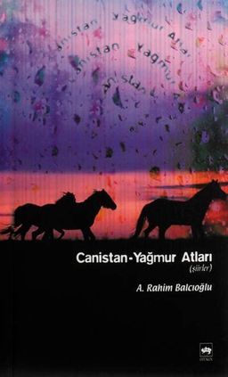 Canistan - Yağmur Atları