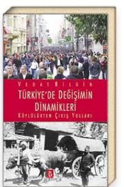 Türkiye'de Değişimin Dinamikleri  Köylülükten Çıkış Yolları