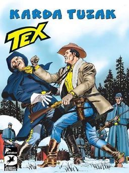 Tex Aylık Seri 31 - Karda Tuzak