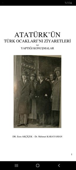 Atatürk'ün Türk Ocaklarını Ziyaretleri ve Yaptığı Konuşmalar