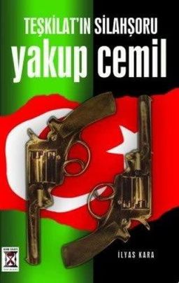 Teşkilat'ın Silahşoru Yakup Cemil