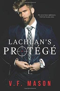 Lachlan's Protégé