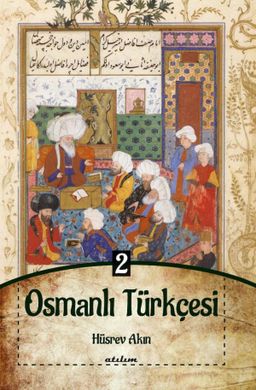 Osmanlı Türkçesi 2