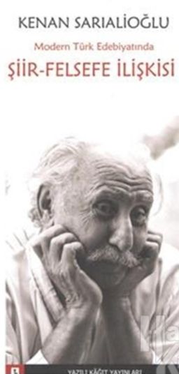 Modern Türk Edebiyatında Şiir-Felsefe İlişkisi