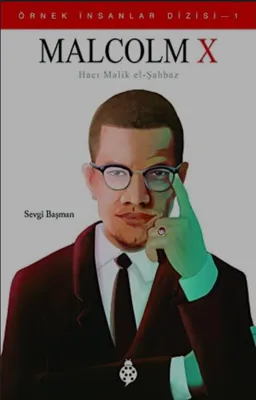 Malcolm X (Hacı Malik el-Şahbaz)