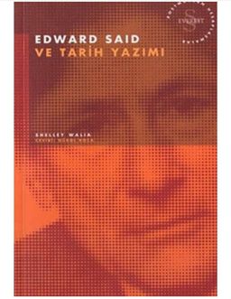 Edward Said ve Tarih Yazımı