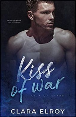 Kiss of War (City of Stars)