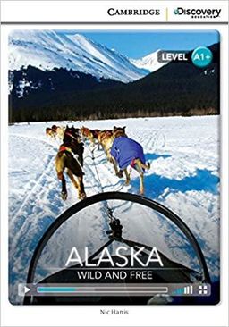 Alaska Wild And Free+Online Access