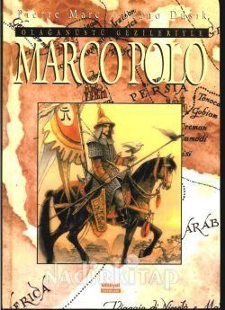 Olağanüstü Gezileriyle Marco Polo
