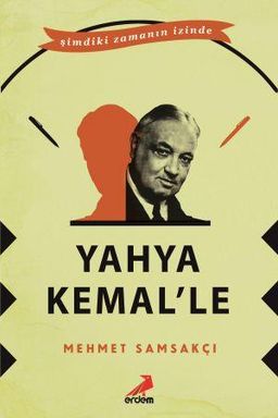 Yahya Kemal’le