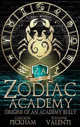 Zodiac Academy: Origins Of An Academy Bully