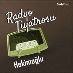 Radyo Tiyatrosu - Hekimoğlu