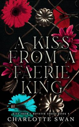 A Kiss From A Faerie King