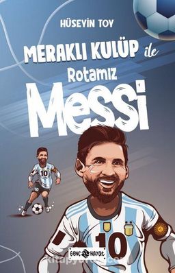 Meraklı Kulüp İle Rotamız - Messi
