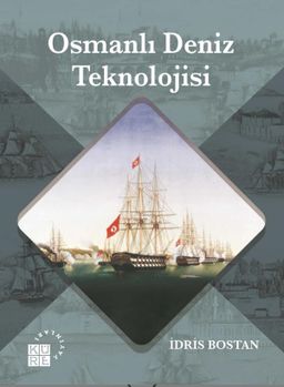 Osmanlı Deniz Tenolojisi