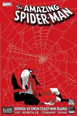 The Amazing Spider-Man George ve Gwen Stacy'nin Ölümü