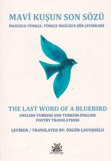 Mavi Kuşun Son Sözü