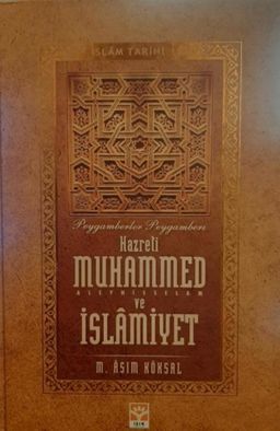 Hazreti Muhammed ve İslamiyet(1-2.Cilt)