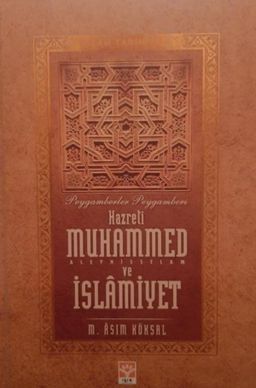Hazreti Muhammed ve İslamiyet (7-8.Cilt)