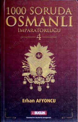 1000 Soruda Osmanlı İmparatorluğu - 4