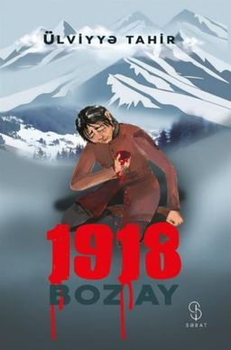 1918, Boz Ay