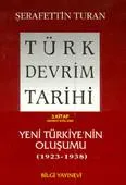 Türk Devrim Tarihi (3. Kitap / Birinci Bölüm)