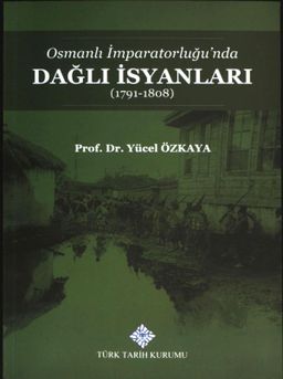 Osmanlı İmparatorluğu'nda Dağlı İsyanları