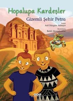 Hopalupa Kardeşler – Gizemli Şehir Petra