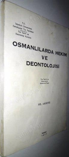 Osmanlılarda Hekim ve Deontolojisi