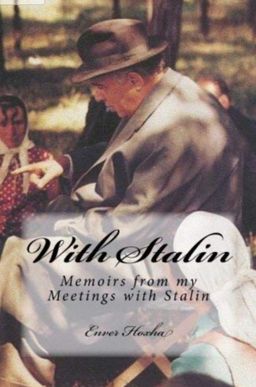 With Stalin: Memoirs From My Meetings With Stalin