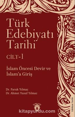 Türk Edebiyatı Tarihi 1. Cilt