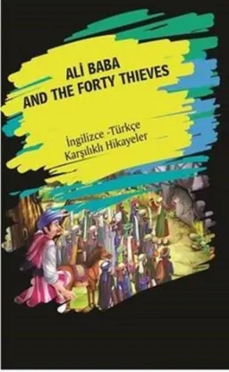 Ali Baba and The Forty Thieves