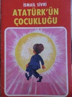 Atatürk'ün Çocukluğu