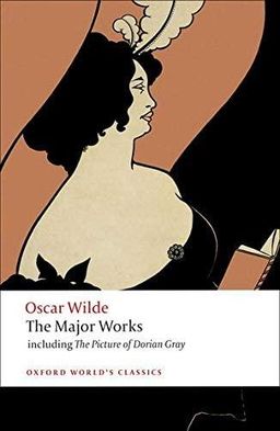 Oscar Wilde The Major Works