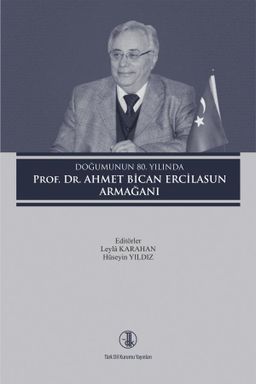 Prof. Dr. Ahmet Bican Ercilasun Armağanı