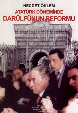 Atatürk Döneminde Darül'fünun Reformu