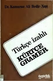 Türkçe Izahlı Kürtçe Gramer
