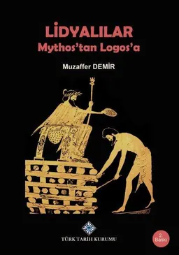 Lidyalılar: Mythos'tan Logos'a